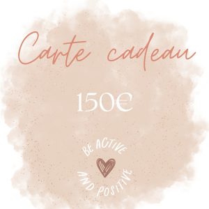 CARTE CADEAU 150 EUROS